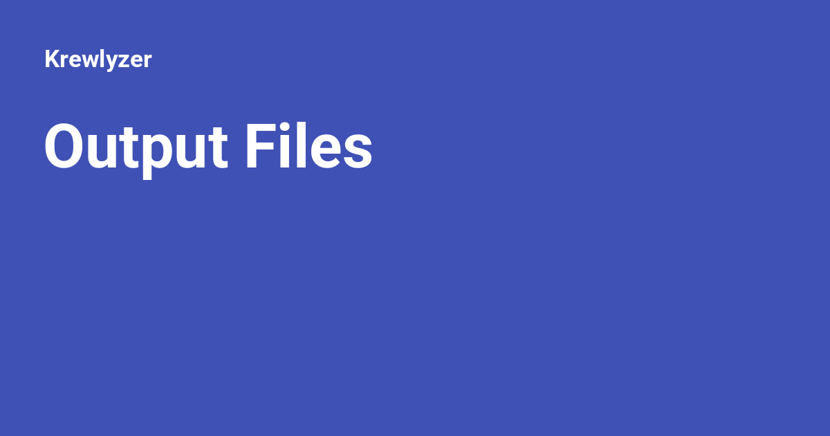 Output Files - Krewlyzer