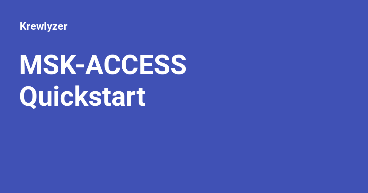 MSK-ACCESS Quickstart - Krewlyzer